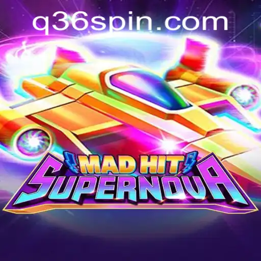 MadHitSupernova: A Thrilling Gaming Experience with a Galactic Twist
